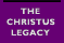 The Christus Leagacy